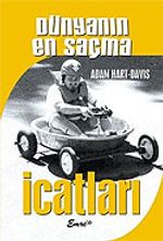 Dünyanın En Saçma İcatları