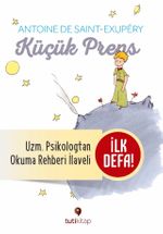 Küçük Prens & Küçük Prens'i Okuma Rehberi