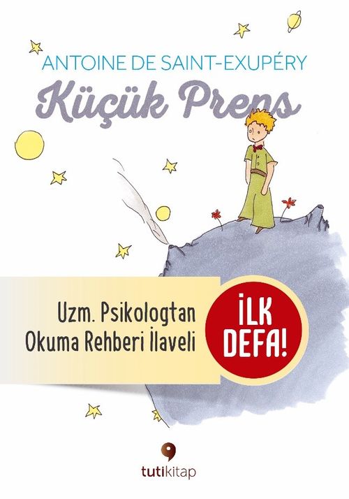 Küçük Prens & Küçük Prens'i Okuma Rehberi