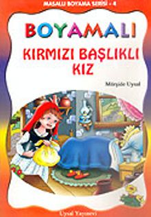 Boyamalı Kırmızı Başlıklı Kız/Masallı Boyama Serisi
