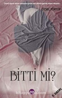 Bitti mi? - Özsel Tortop