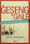 Geşeng Ginle & Horasan Türkçesi Üzerine Bir İnceleme