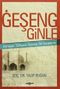 Geşeng Ginle & Horasan Türkçesi Üzerine Bir İnceleme