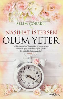 Nasihat İstersen Ölüm Yeter 