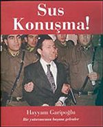 Sus Konuşma!