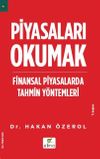 Piyasaları Okumak & Finansal Piyasalarda Tahmin Y&ouml;ntemleri