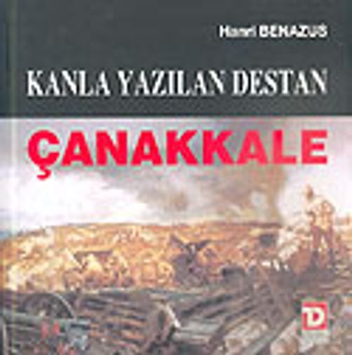 Çanakkale & Kanla Yazılan Destan