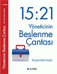 15:21 Yöneticinin Beslenme Çantası