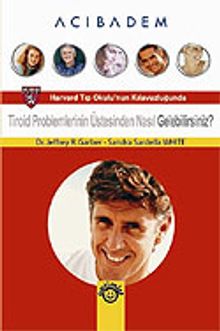 Tiroid Problemlerinin Üstesinden Nasıl Gelebilirsiniz?