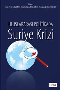 Uluslararası Politikada Suriye Krizi