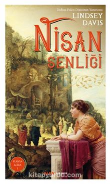 Nisan Şenliği - Lindsey Davis