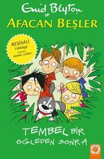 Afacan Beşler / Tembel Bir  Öğleden Sonra