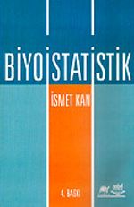 Biyoistatistik / İsmet Kan