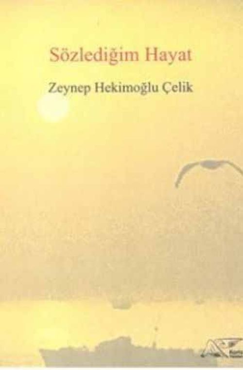 Sözlediğim Hayat