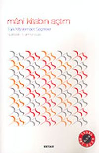 Türk Manilerinden Seçmeler/Mani Kitabın Açtım