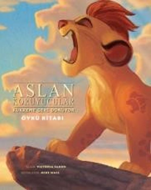 Disney Aslan Koruyucular Kükreme Geri Dönüyor Öykü Kitabı