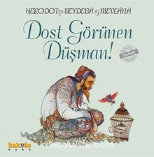 Dost Görünen Düşman - Beydeba