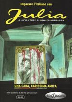 Julia – Una cara, carissima amica (B1-B2) 