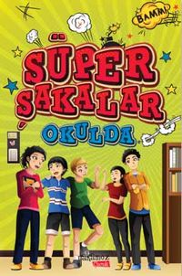 Süper Şakalar Okulda