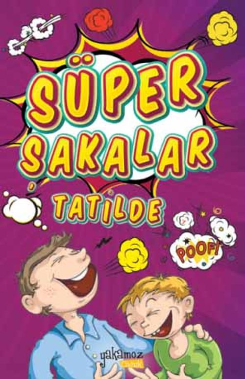 Süper Şakalar Tatilde
