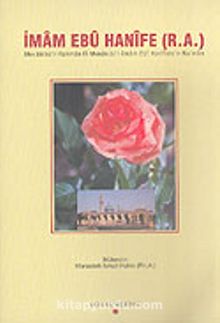 İmam Ebu Hanife (R.A.) - Nu'man - İbn Hacer El Heytemi
