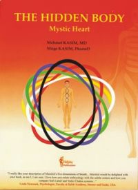 The Hidden Body & Mystic Hearth