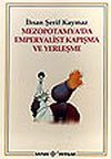 Mezopotamya'da Emperyalist Kapışma ve Yerleşme
