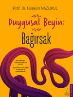 Duygusal Beyin: Bağırsak