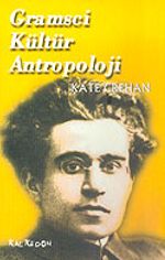 Gramsci Kültür Antropoloji