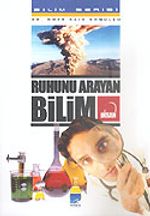 Ruhunu Arayan Bilim/İnsan
