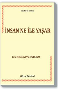 İnsan Ne ile Yaşar