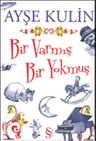 Bir Varmış Bir Yokmuş