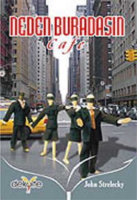 Neden Buradasın/Cafe