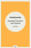 Kendinizi Sevmeyi Unutmayın