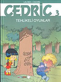 Cedric 3 Tehlikeli Oyunlar