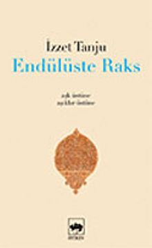 Endülüste Raks Aşk Üstüne, Aşıklar Üstüne