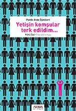 Yetişin Komşular Terk Edildim Panik Atak Öyküleri