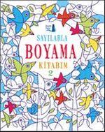 Sayılarla Boyama Kitabım 2