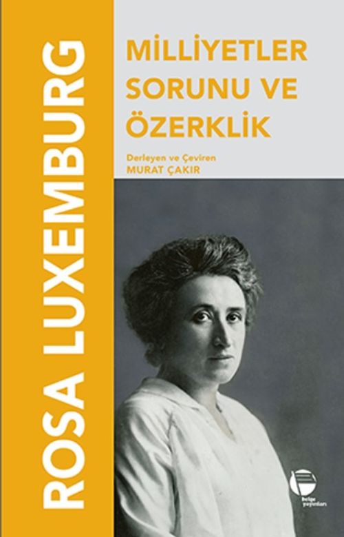 Milliyetler Sorunu ve Özerklik 