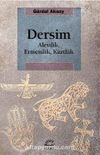 Dersim & Alevilik, Ermenilik, Kürtlük