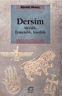 Dersim & Alevilik, Ermenilik, Kürtlük