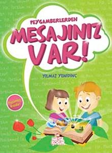 Peygamberlerden Mesajınız Var