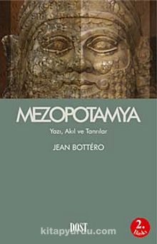 Mezopotamya/Yazı Akıl ve Tanrılar - Jean Bottero