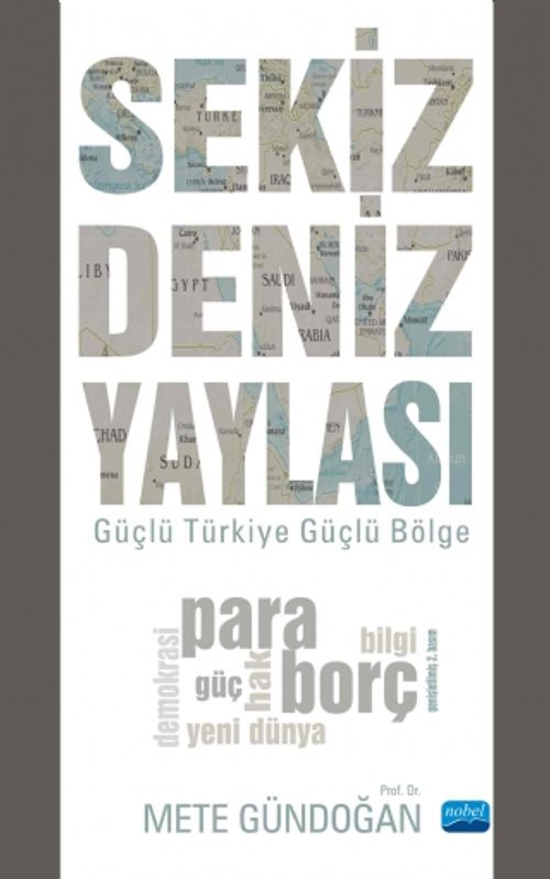 Sekiz Deniz Yaylası & Güçlü Türkiye Güçlü Bölge
