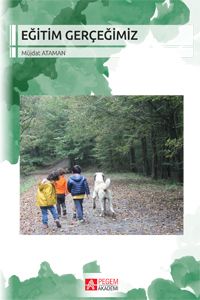 Eğitim Gerçeğimiz