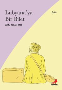 Lübyana'ya Bir Bilet