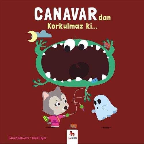 Canavardan Korkulmaz ki...
