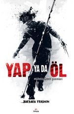 Yap ya da Öl