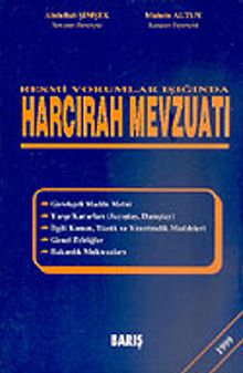 Harcırah Mevzuatı Resmi Yorumlar Işığında