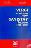 Vergi Mevzuatına İlişkin Sayıştay Kararları 1950-1999